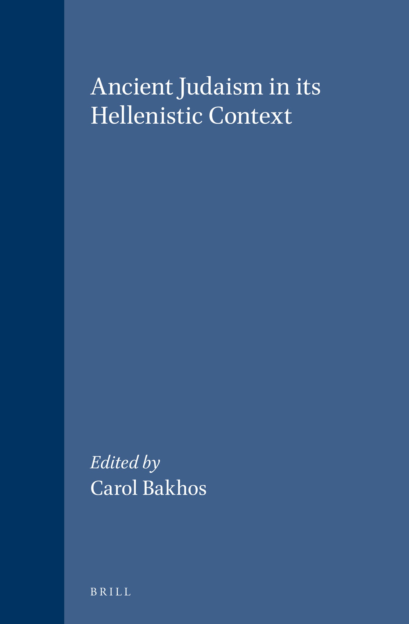 Ancient Judaism in its Hellenistic Context